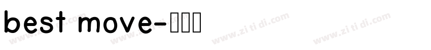 best move字体转换